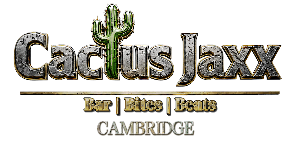 Cactus Jaxx Cambridge — Bar, Bites, Beats